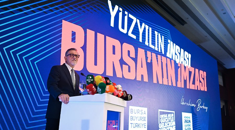 Başkan Burkay Bursa Ekonomisi İçin Tarihi Projeler Açıkladı