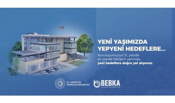 BEBKA, 12’nci Yılında Yeni Binasında