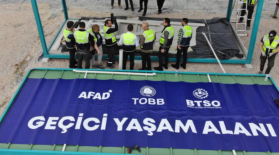 BTSO Geçici Yaşam Merkezi Depremzedelerin Yaralarını Saracak