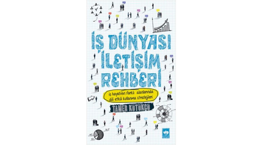 İş Dünyası İletişim Rehberi